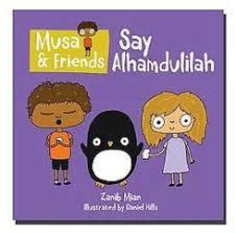 Musa & Friends Say Alhamdulilah – ANT Stores